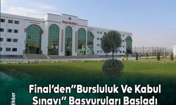 Final’den Bursluluk ve Kabul Sınavı Başvuruları Başladı